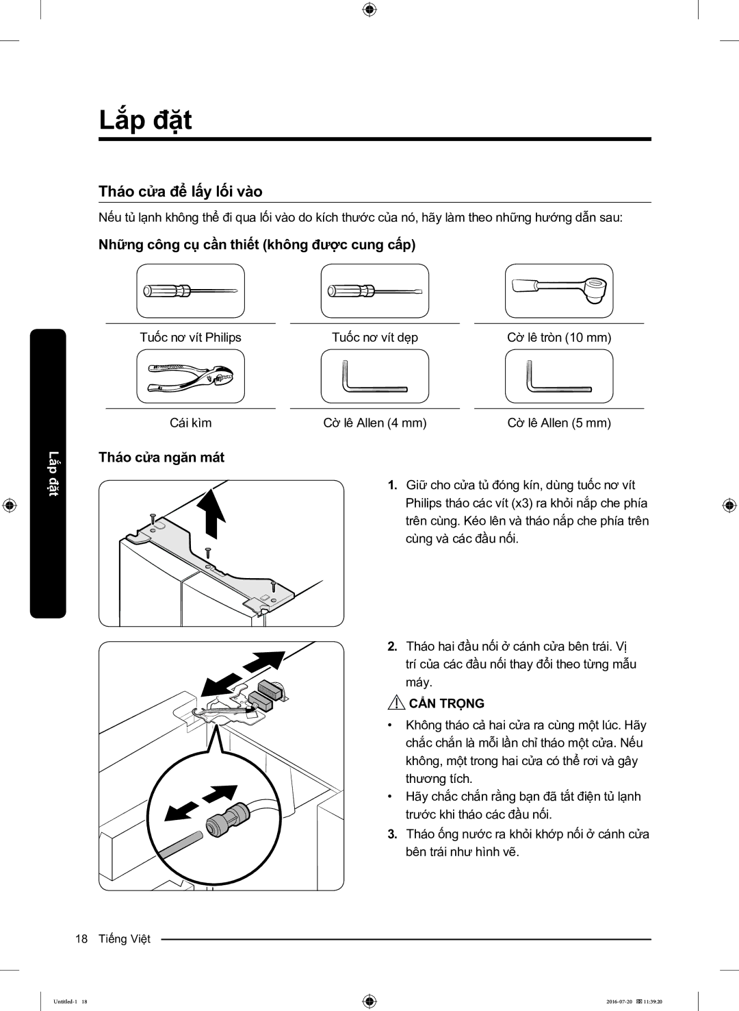 Samsung RF56K9041SG/SV manual Tháo cửa để lấy lối vào, Những công cụ cần thiết không được cung cấp, Tháo cửa ngăn mát 