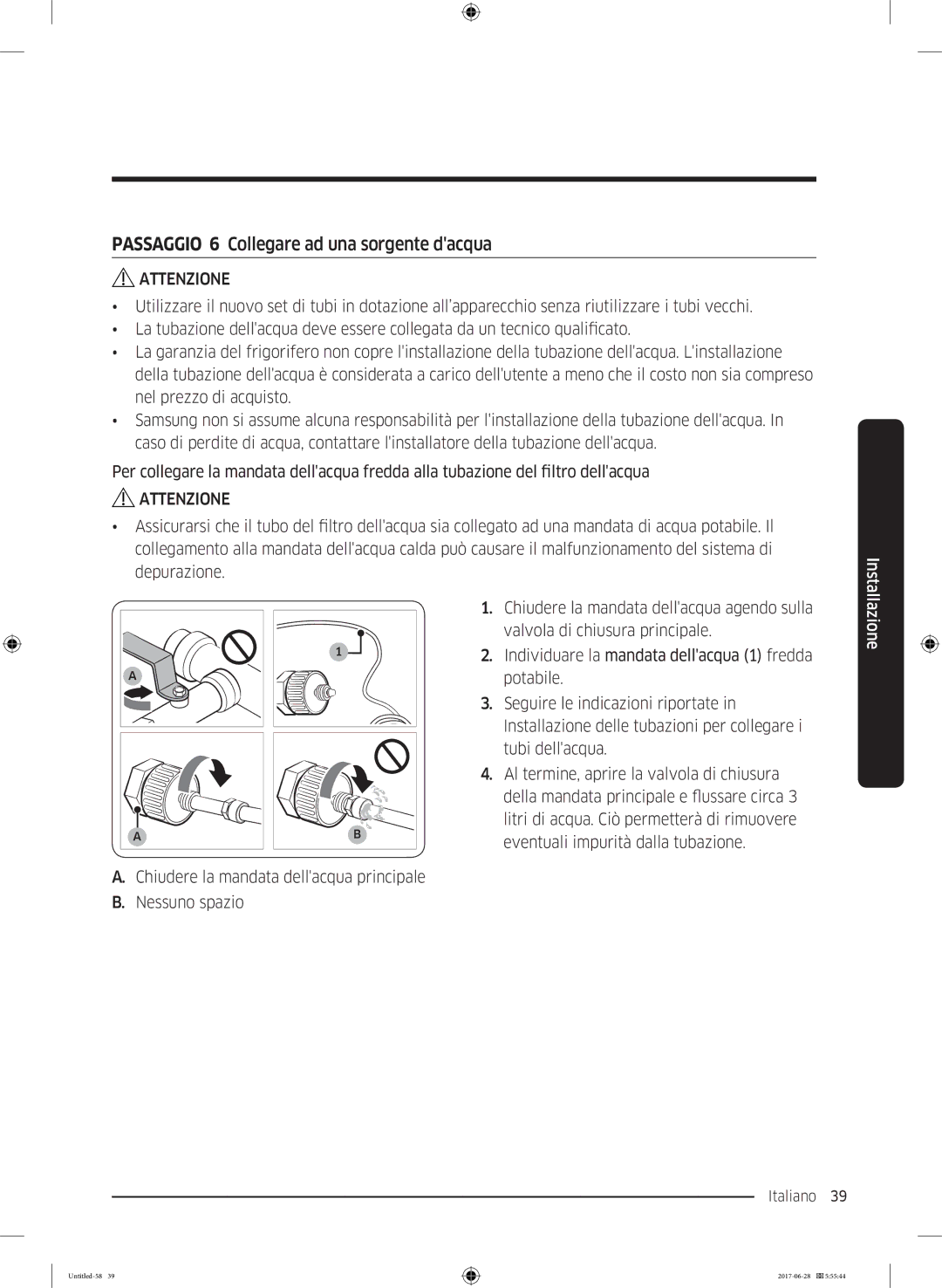 Samsung RF56K9041SR/ES manual Passaggio 6 Collegare ad una sorgente dacqua, Litri di acqua. Ciò permetterà di rimuovere 