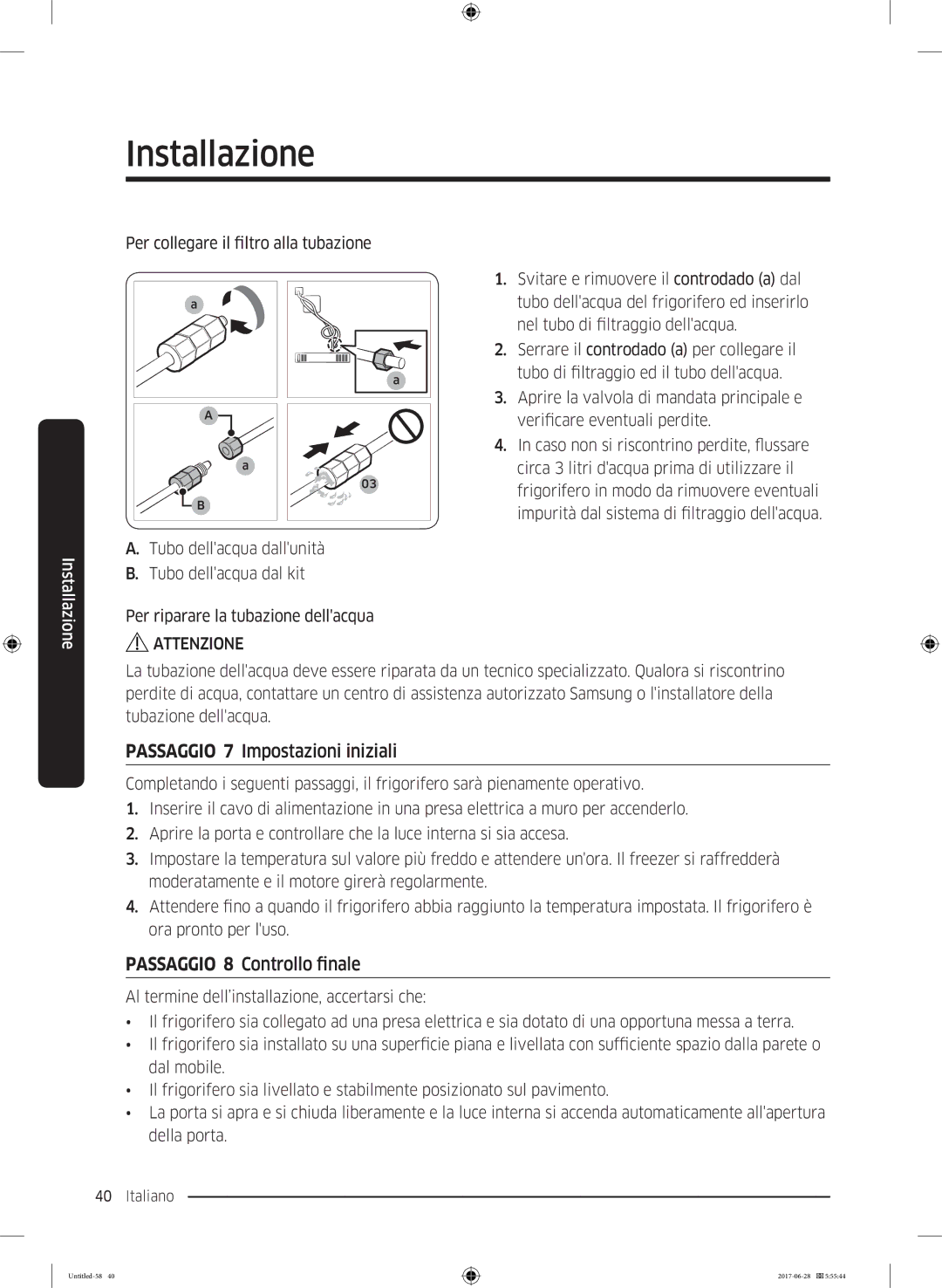 Samsung RF56K9041SR/ES manual Passaggio 7 Impostazioni iniziali, Passaggio 8 Controllo finale 