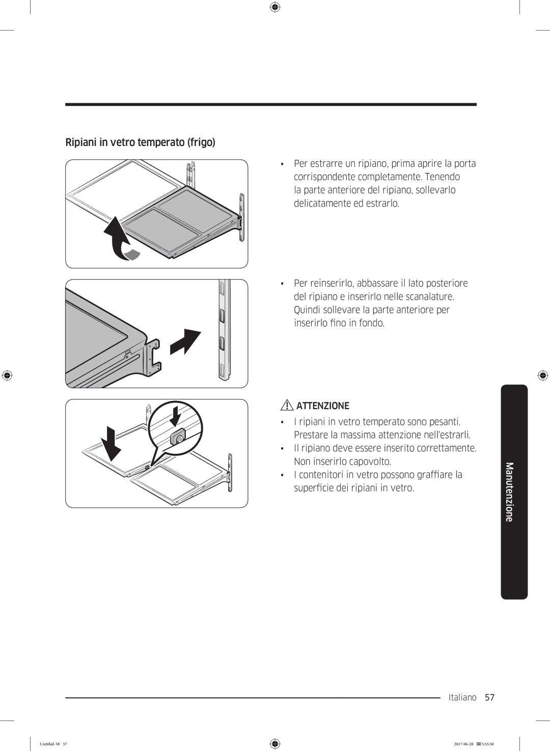 Samsung RF56K9041SR/ES manual Ripiani in vetro temperato frigo 