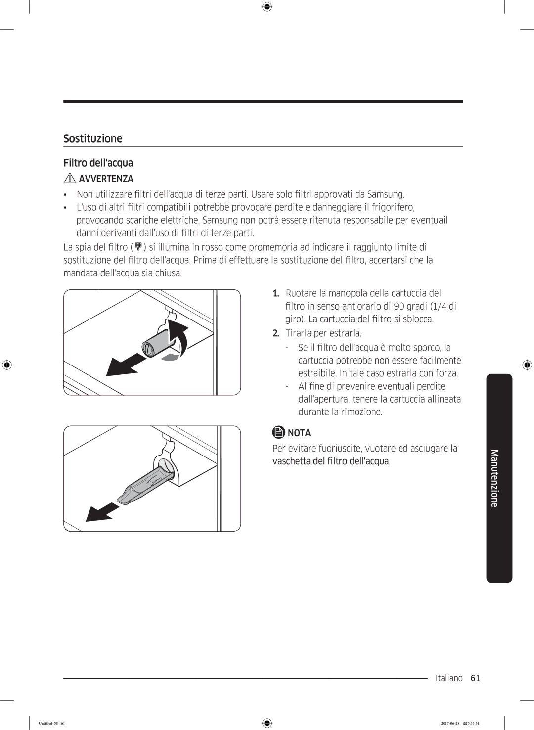 Samsung RF56K9041SR/ES manual Sostituzione, Filtro dellacqua 