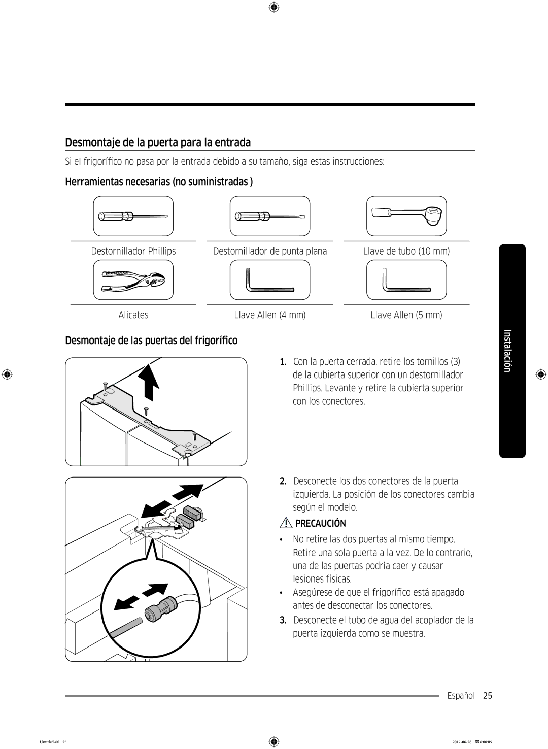 Samsung RF56K9041SR/ES manual Desmontaje de la puerta para la entrada, Herramientas necesarias no suministradas 