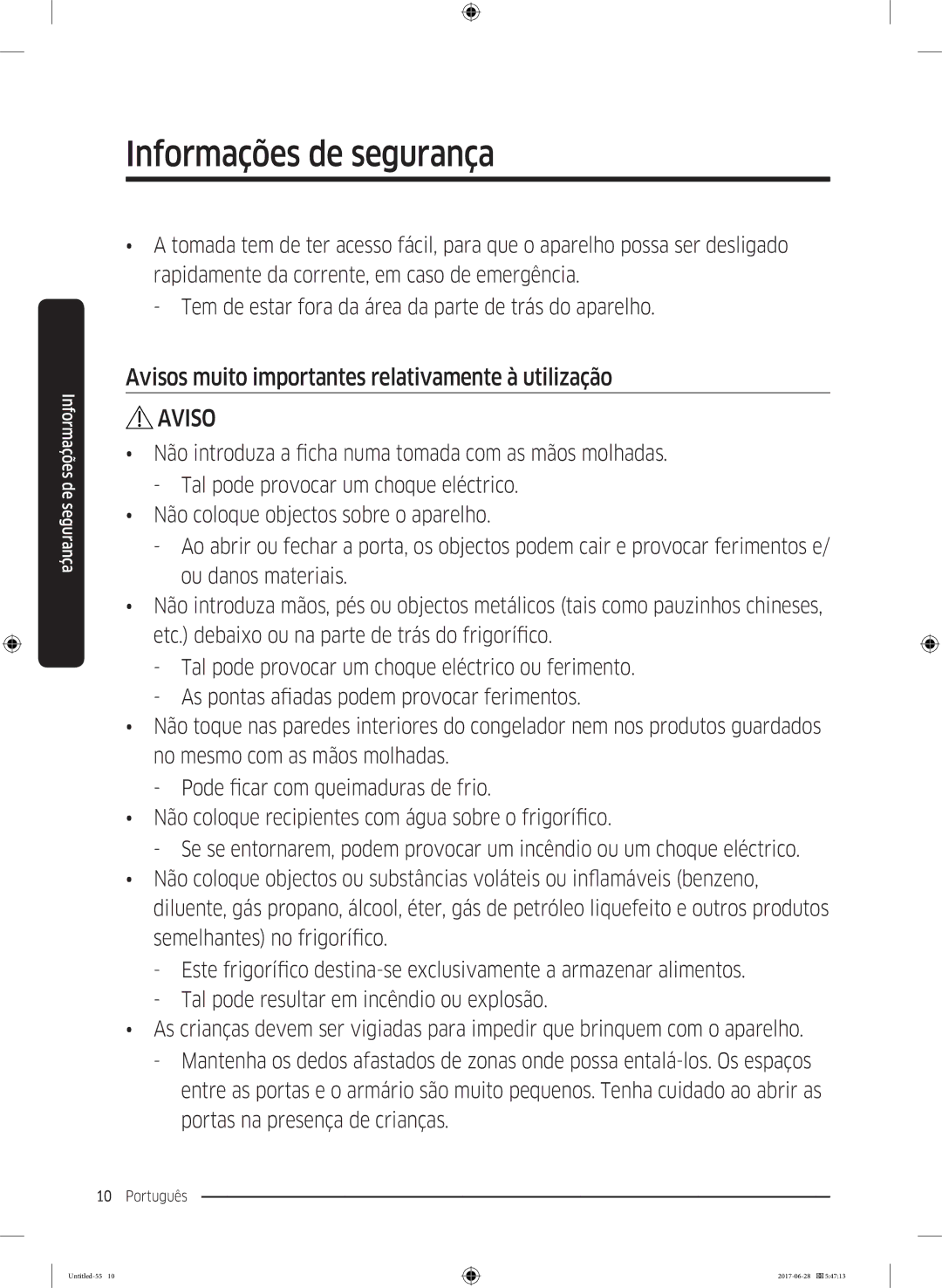 Samsung RF56K9041SR/ES manual Avisos muito importantes relativamente à utilização 