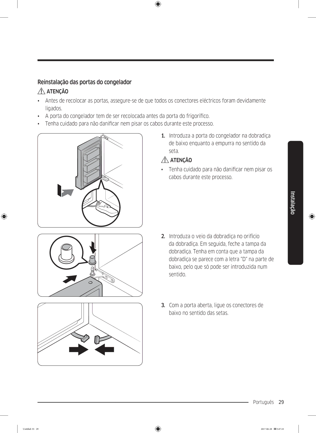 Samsung RF56K9041SR/ES manual Reinstalação das portas do congelador 