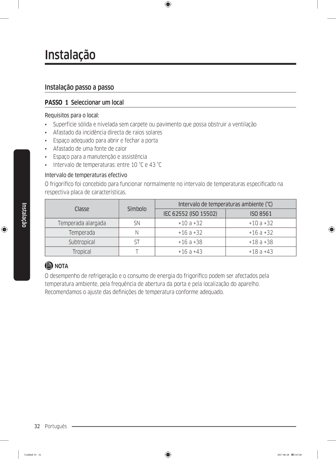 Samsung RF56K9041SR/ES manual Instalação passo a passo, Passo 1 Seleccionar um local 