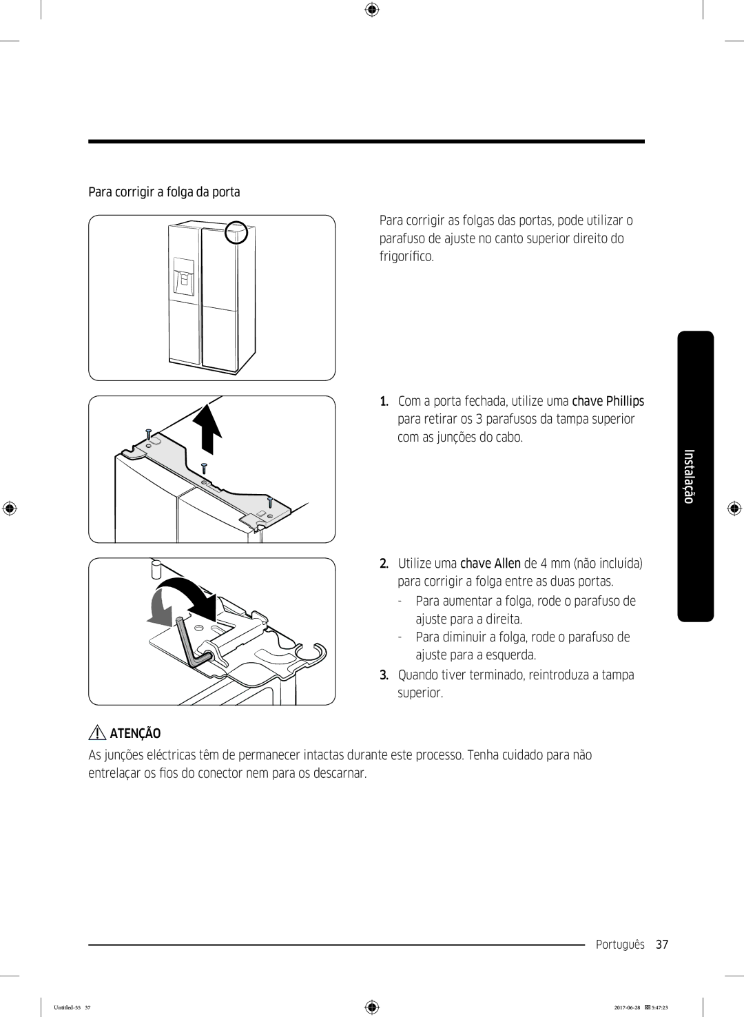 Samsung RF56K9041SR/ES manual Com as junções do cabo 