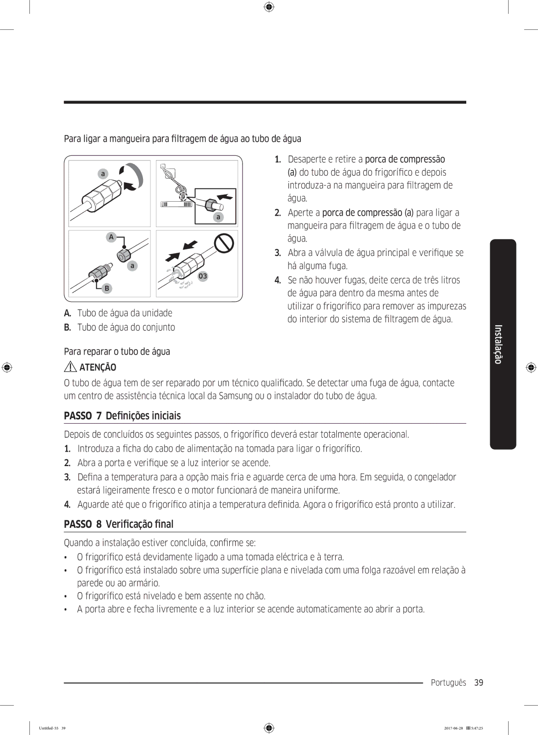 Samsung RF56K9041SR/ES manual Passo 7 Definições iniciais, Passo 8 Verificação final 