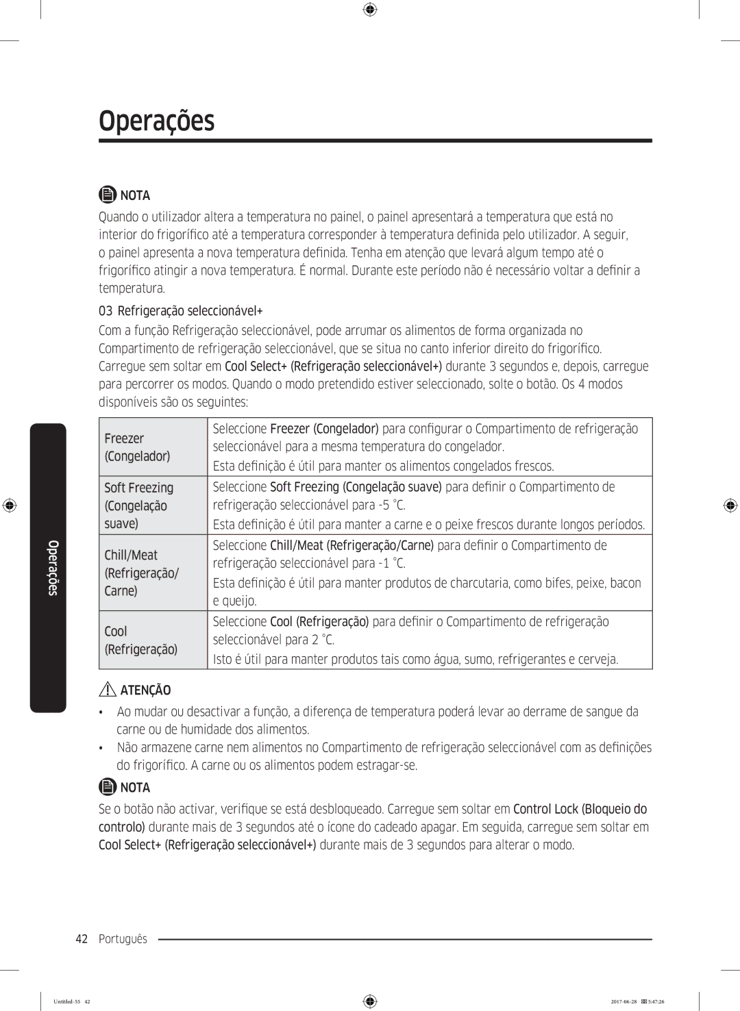 Samsung RF56K9041SR/ES manual Manter os alimentos congelados frescos Soft Freezing, Compartimento de, Períodos, Queijo Cool 