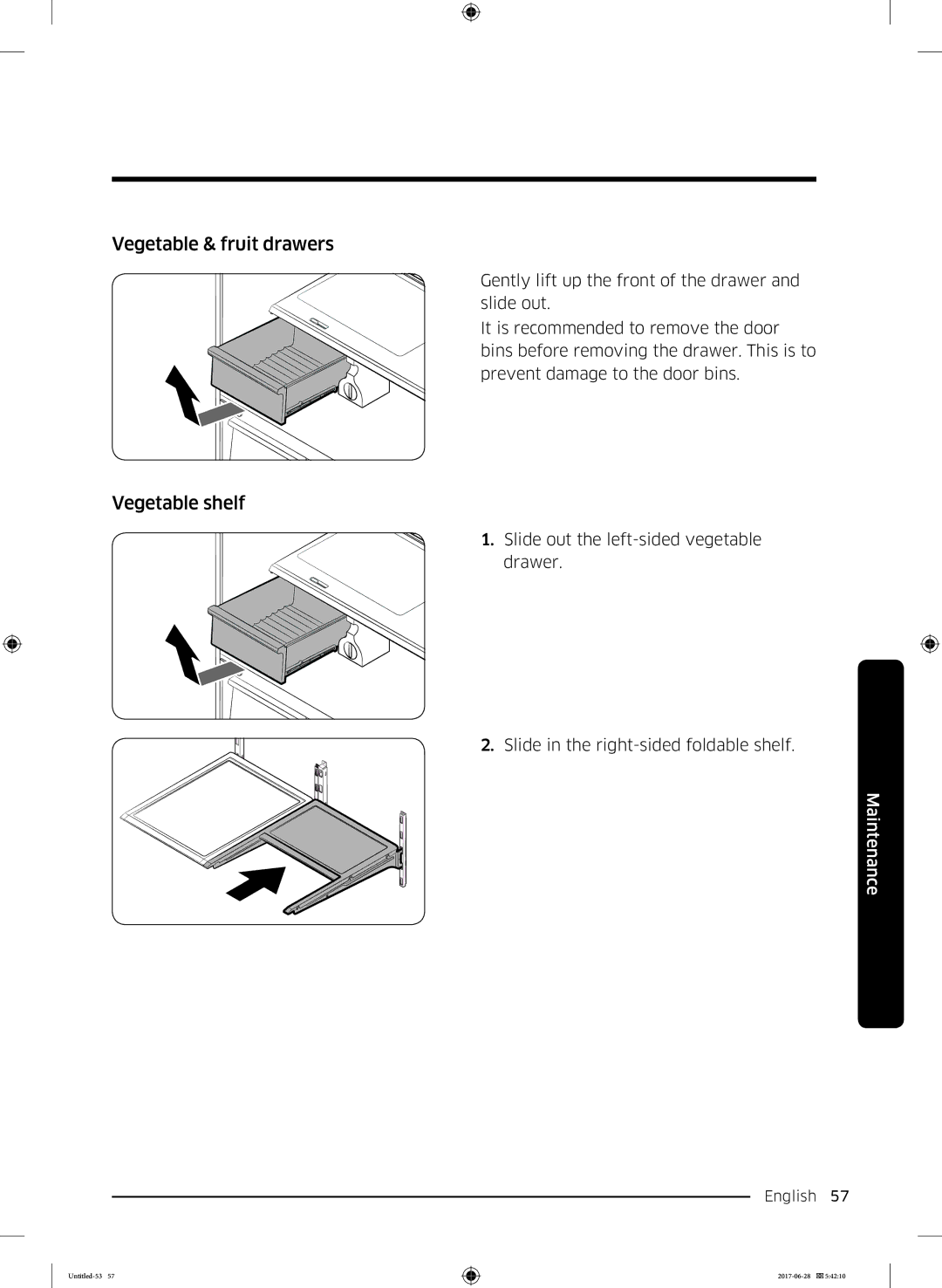 Samsung RF56K9041SR/ES manual Vegetable & fruit drawers, Vegetable shelf 