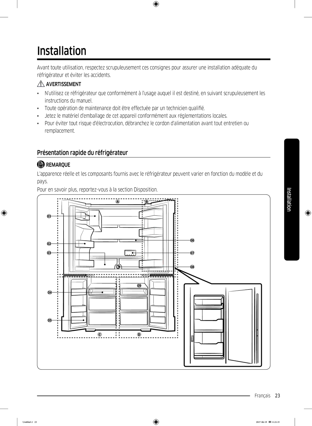 Samsung RF56M9380SG/EF manual Installation, Présentation rapide du réfrigérateur 