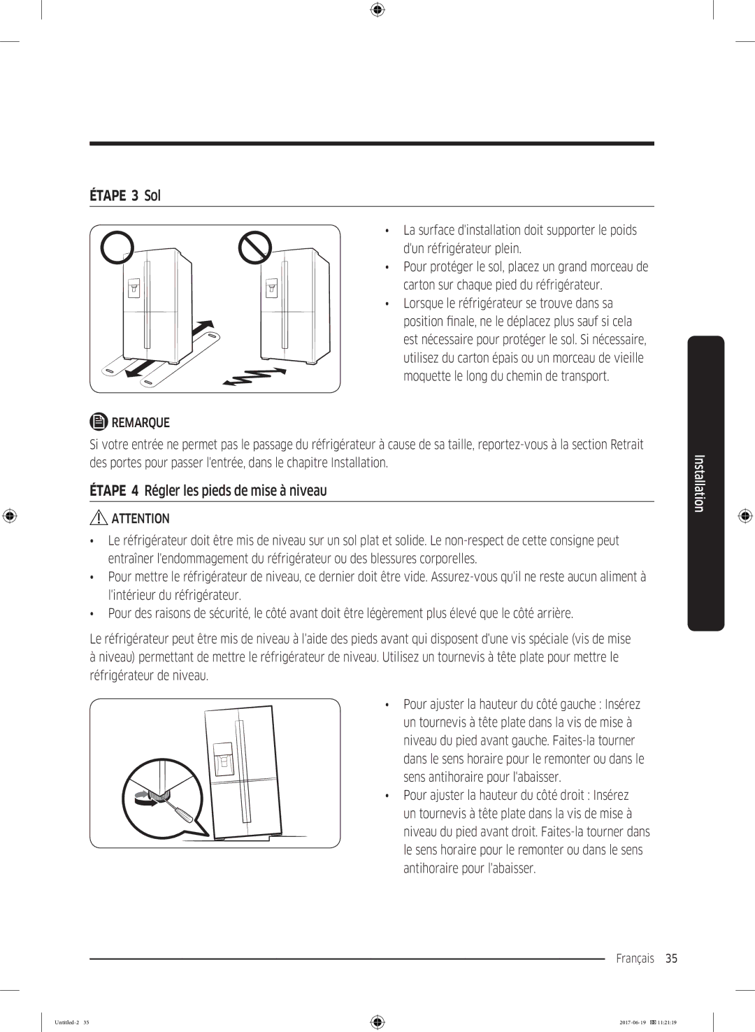 Samsung RF56M9380SG/EF manual Étape 3 Sol, Étape 4 Régler les pieds de mise à niveau 