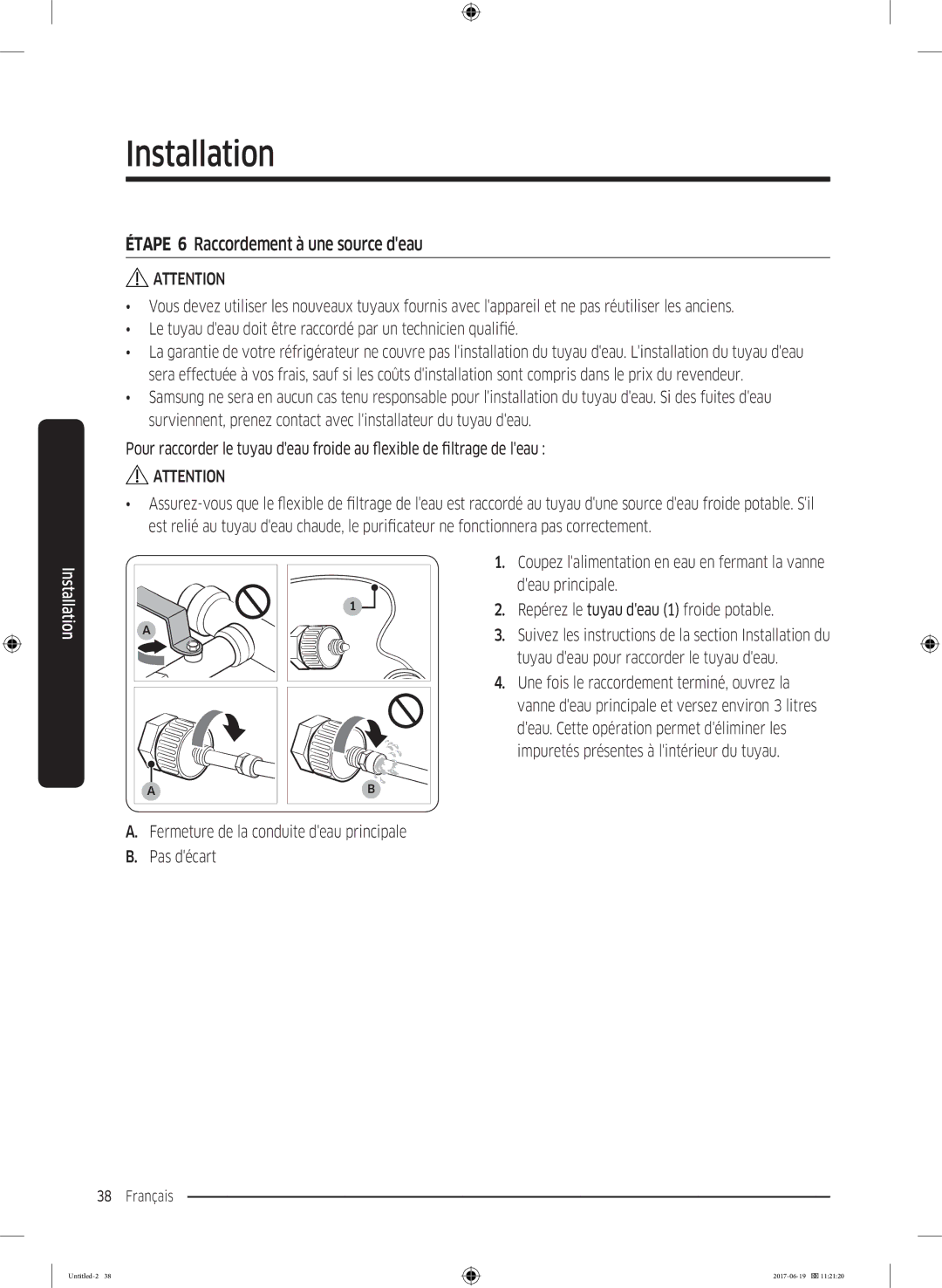 Samsung RF56M9380SG/EF manual Étape 6 Raccordement à une source deau, Pas correctement 