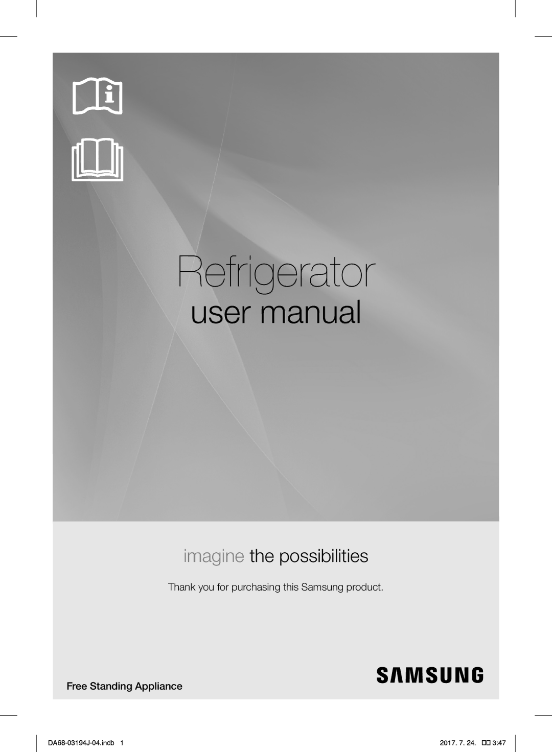 Samsung RF60J9000SL/ML, RF60J9000SG/ML manual Refrigerator 