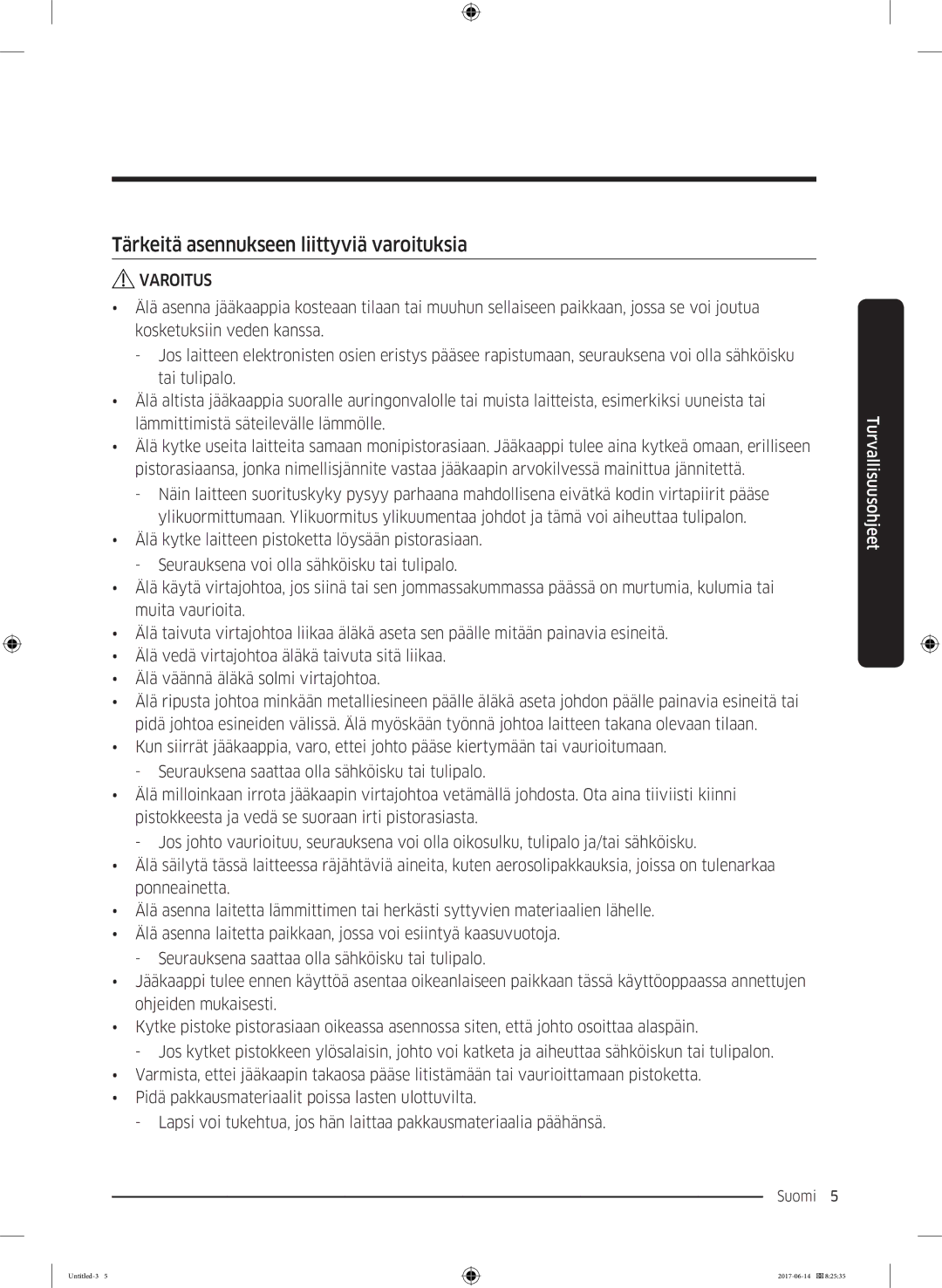 Samsung RF60J9020WZ/EE manual Tärkeitä asennukseen liittyviä varoituksia 