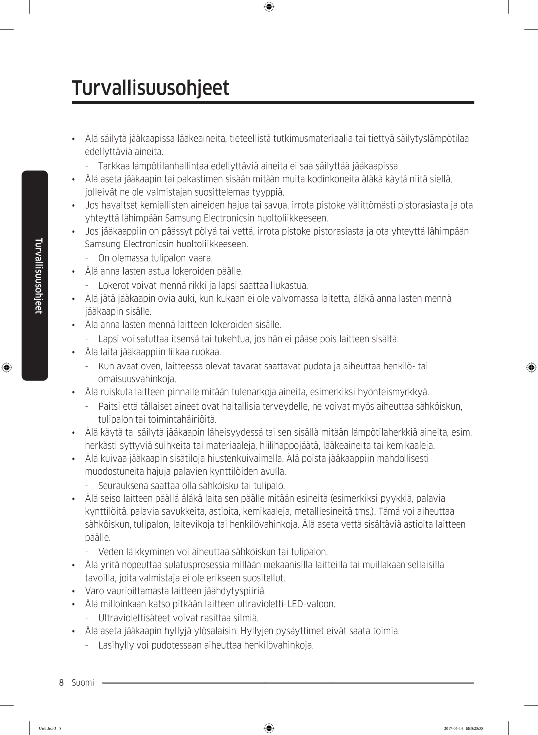 Samsung RF60J9020WZ/EE manual Turvallisuusohjeet 