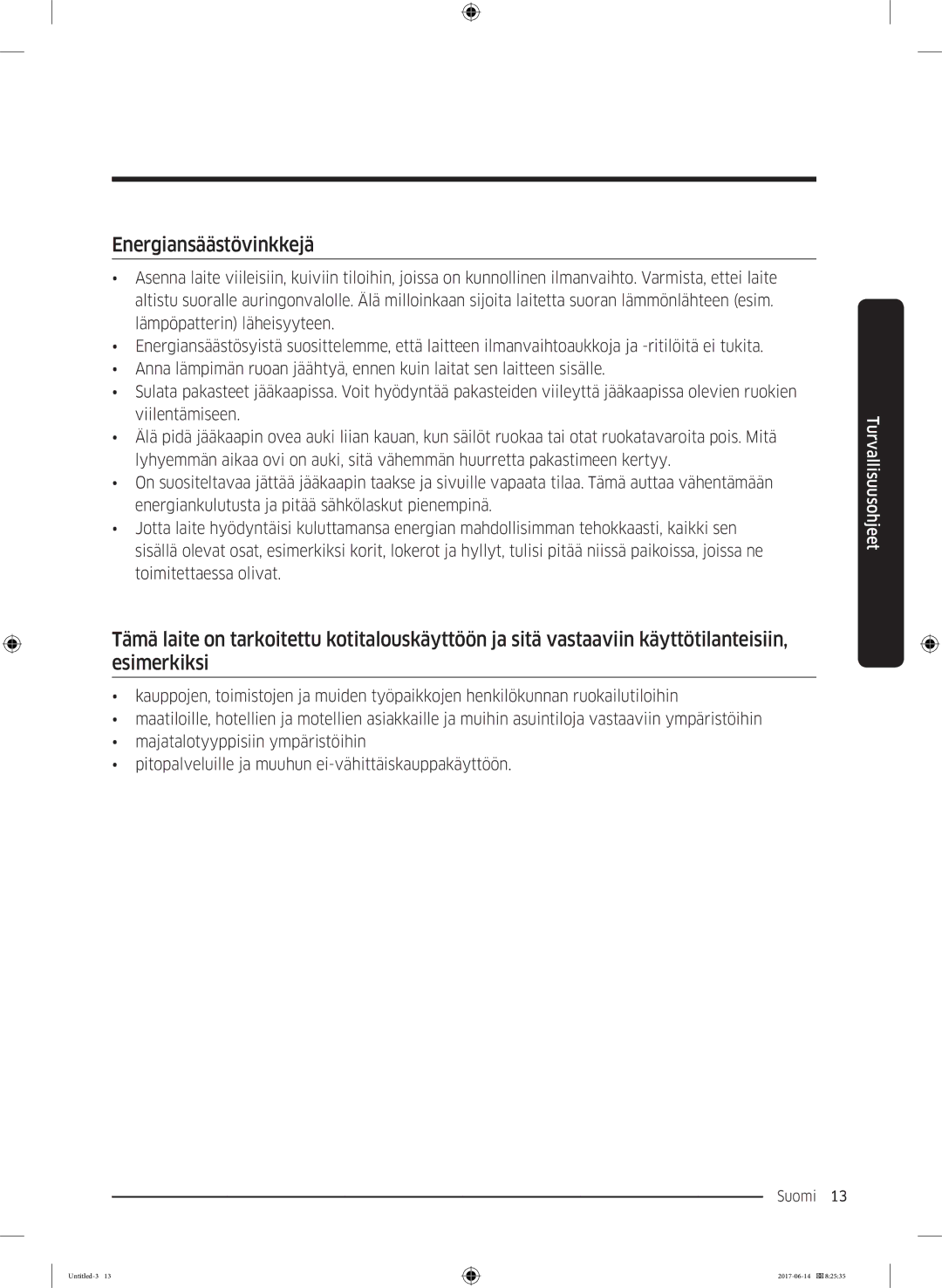 Samsung RF60J9020WZ/EE manual Energiansäästövinkkejä 