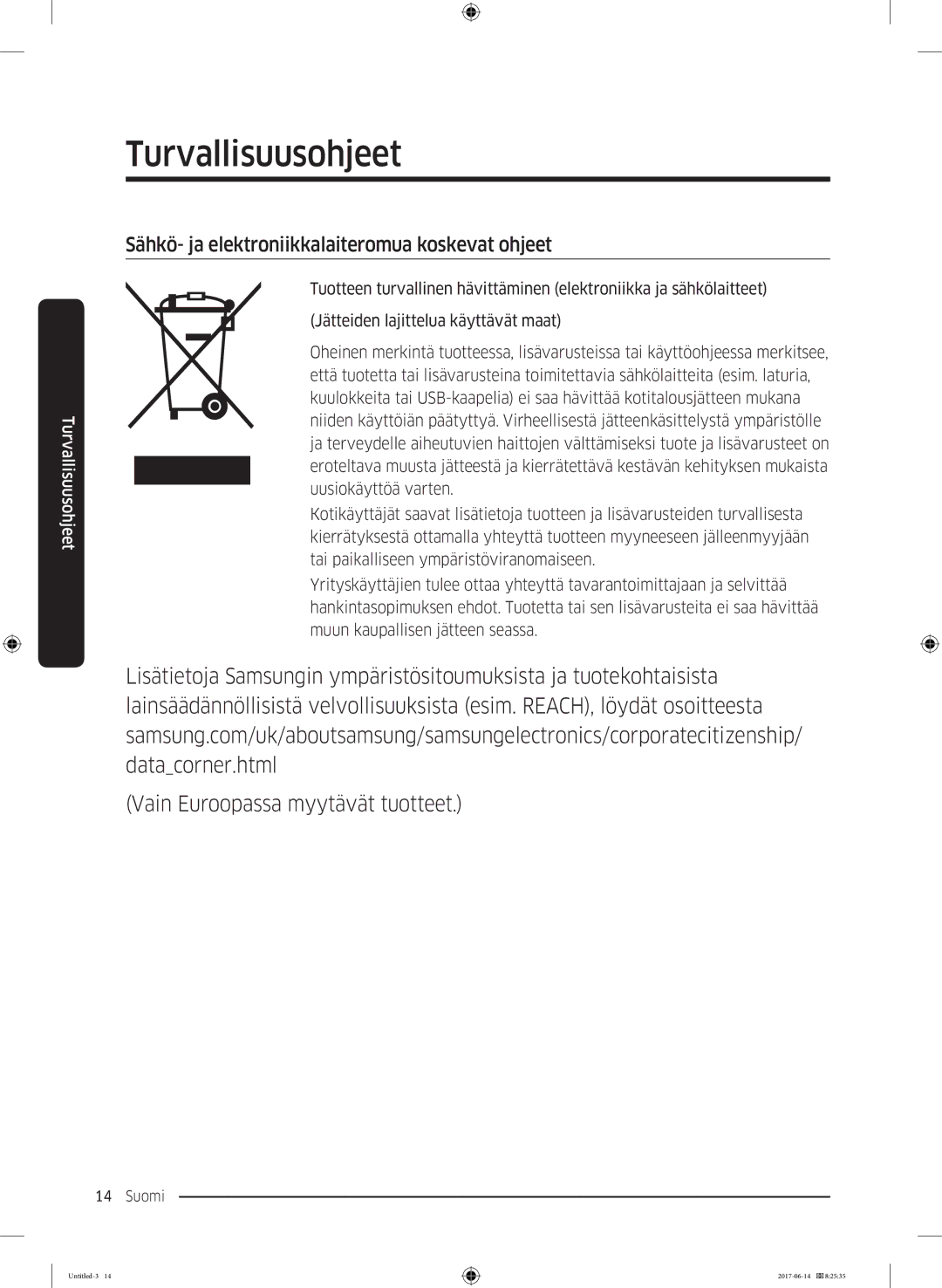 Samsung RF60J9020WZ/EE manual Sähkö- ja elektroniikkalaiteromua koskevat ohjeet 