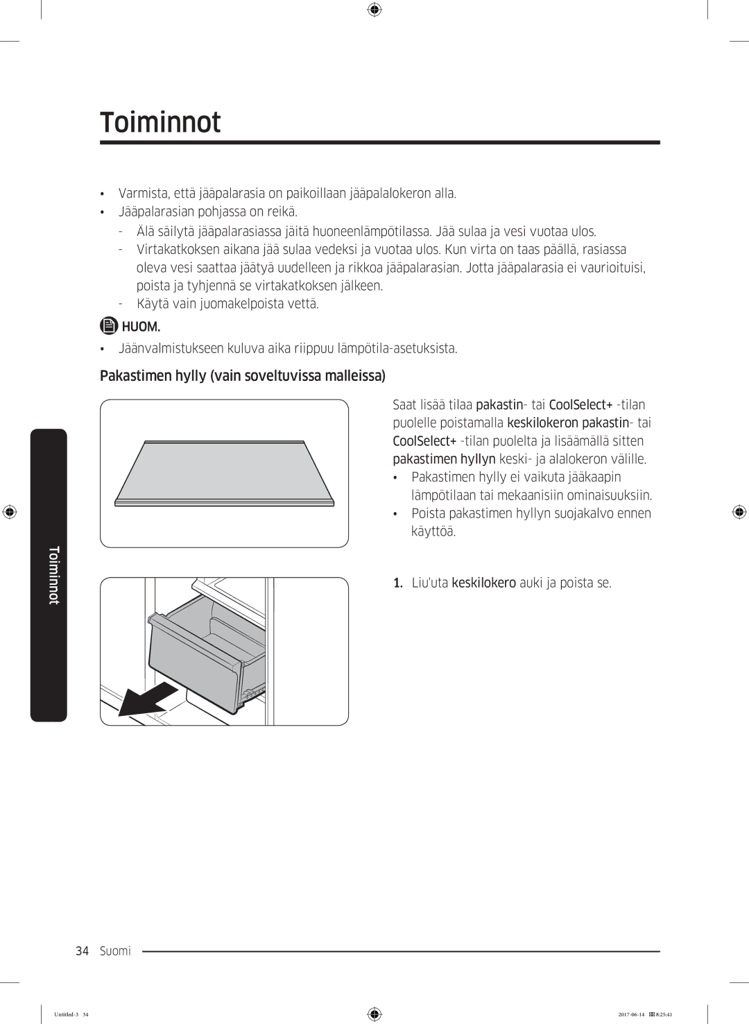 Samsung RF60J9020WZ/EE manual Pakastimen hylly vain soveltuvissa malleissa 