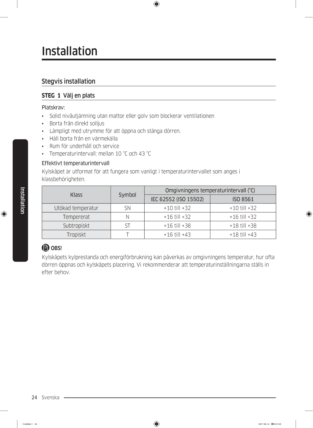 Samsung RF60J9020WZ/EE manual Stegvis installation, Steg 1 Välj en plats 