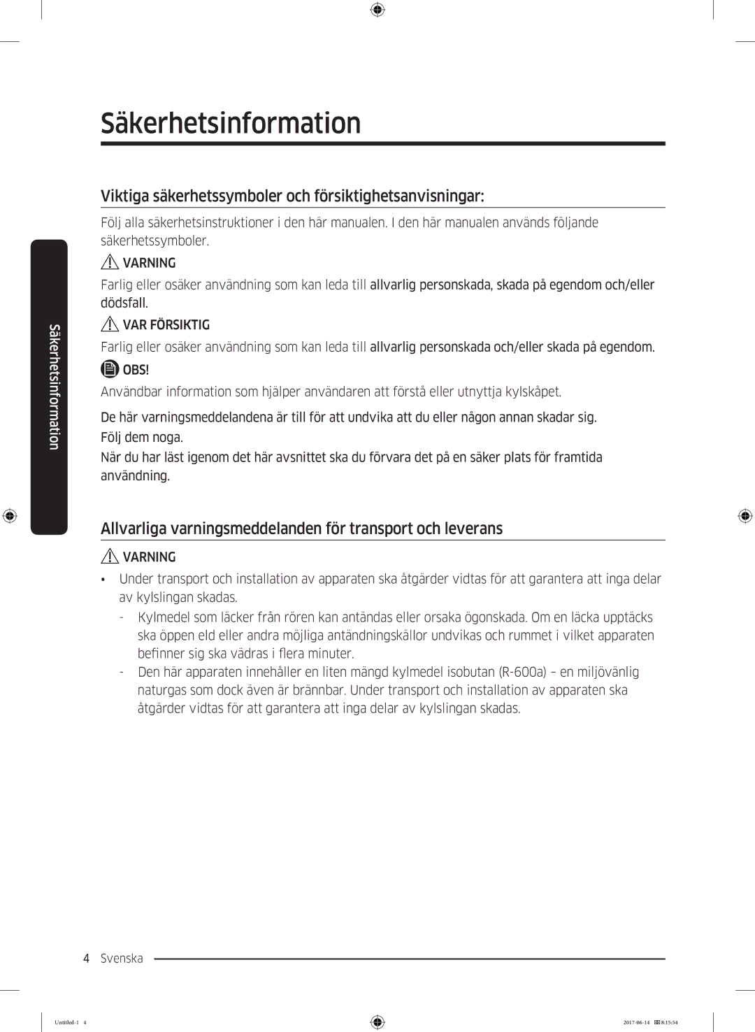 Samsung RF60J9020WZ/EE manual Viktiga säkerhetssymboler och försiktighetsanvisningar 