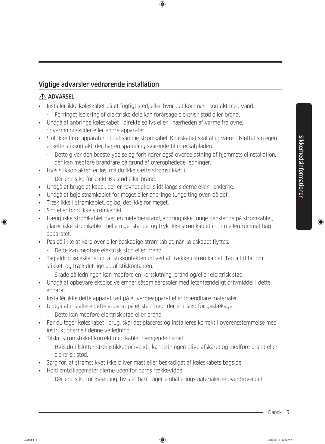 Samsung RF60J9020WZ/EE manual Vigtige advarsler vedrørende installation 