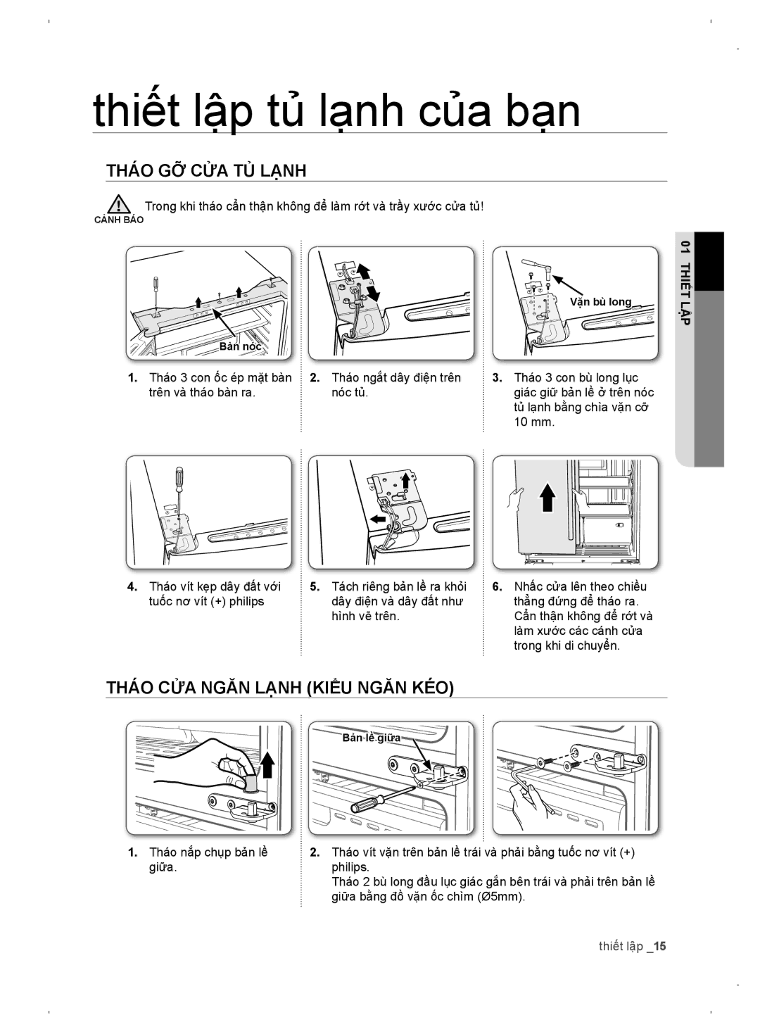 Samsung RF62DESW1/XSV, RF67DERS1/XSV, RF62DEPN1/XSV manual Tháo gỡ cửa tủ lạnh, Tháo cửa ngăn lạnh Kiểu Ngăn KÉO 