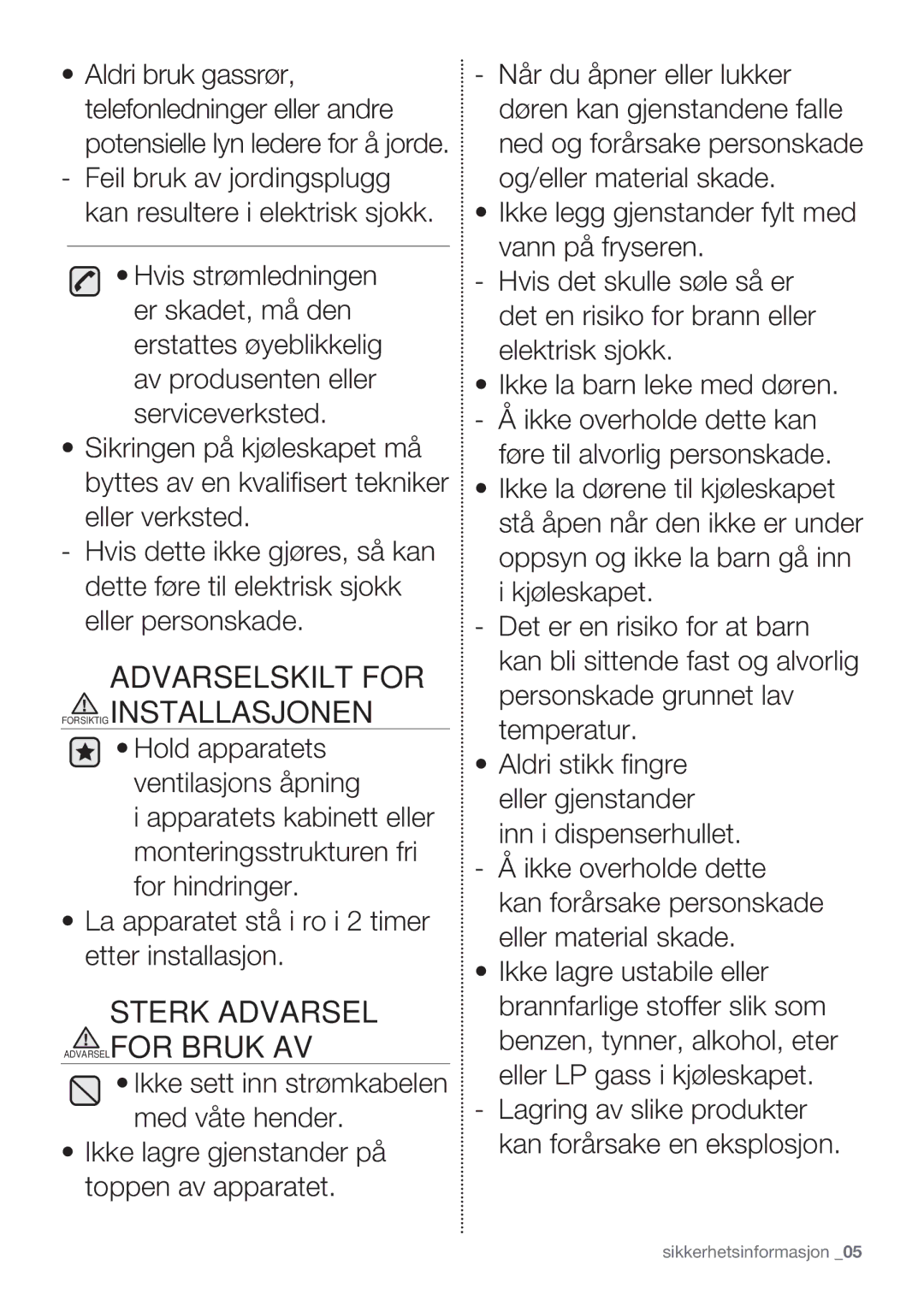 Samsung RF62QEPN1/XEE, RF62HEPN1/XEE manual Sterk Advarsel Advarselfor Bruk AV 