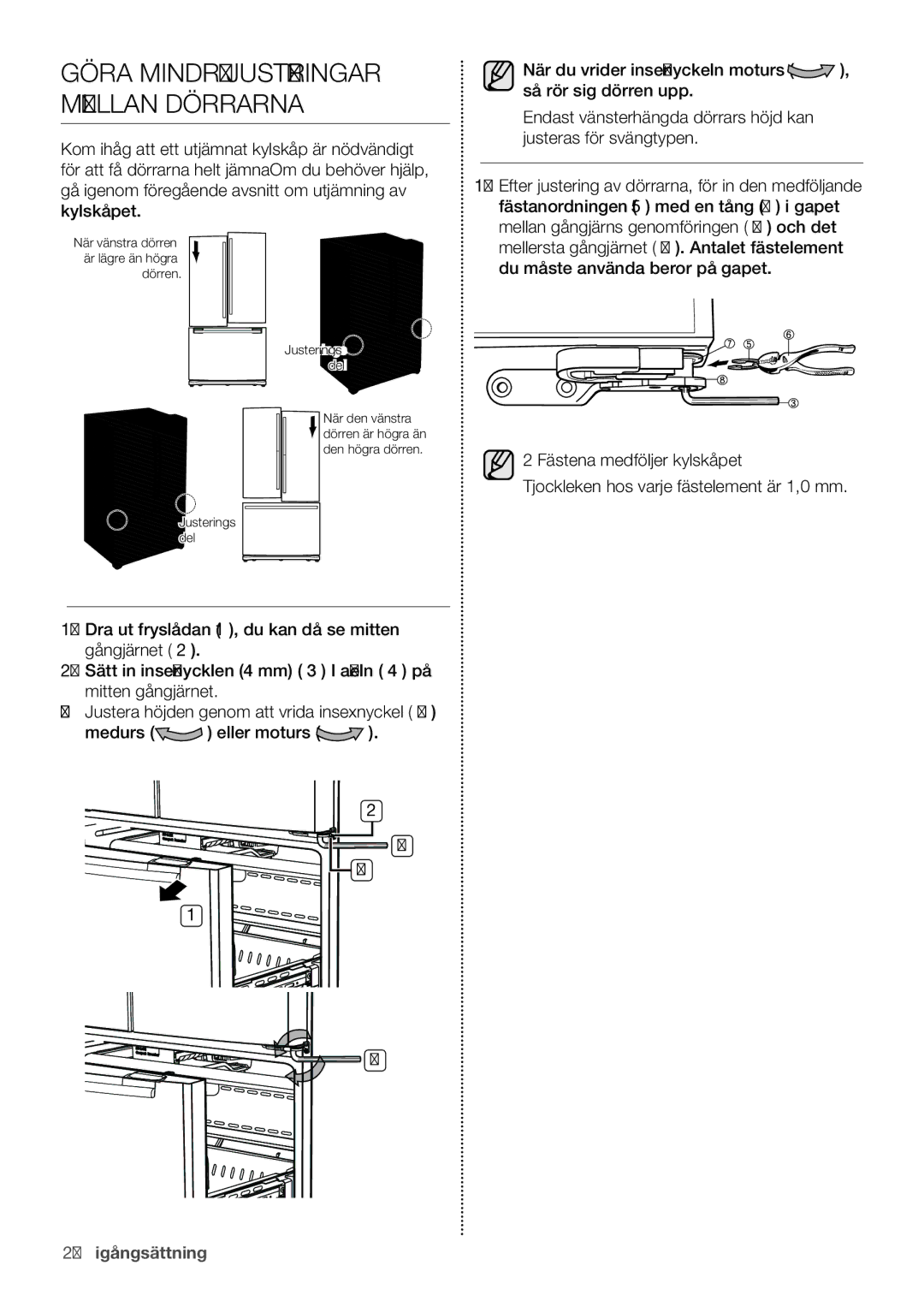 Samsung RF62HEPN1/XEE, RF62QEPN1/XEE manual Göra Mindre Justeringar Melllan Dörrarna 