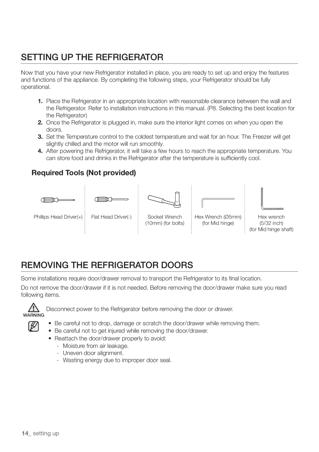 Samsung RF67DESW1/SML manual Setting UP the Refrigerator, Removing the Refrigerator Doors, Required Tools Not provided 