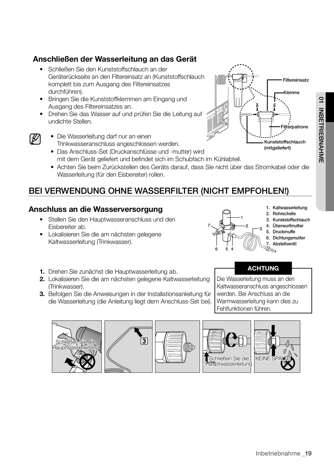 Samsung RF62HEPN1/XEF manual BEI Verwendung Ohne Wasserfilter Nicht Empfohlen, Anschließen der Wasserleitung an das Gerät 