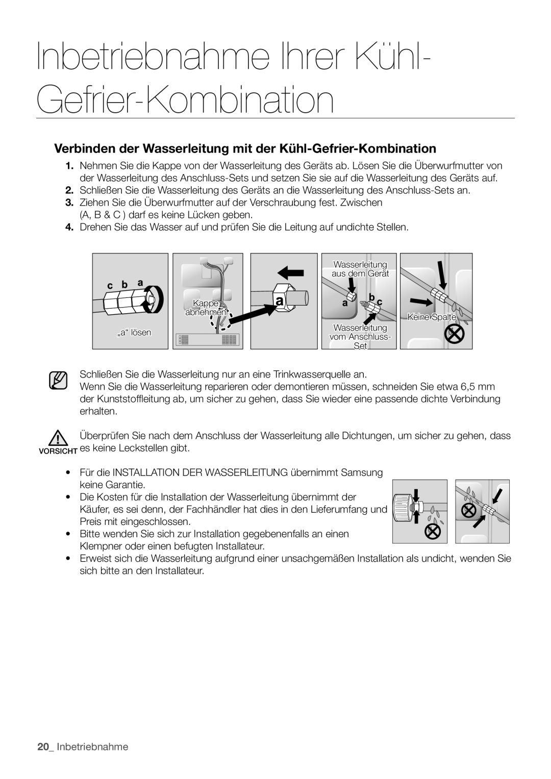 Samsung RF62HEPN1/XEF manual Verbinden der Wasserleitung mit der Kühl-Gefrier-Kombination 