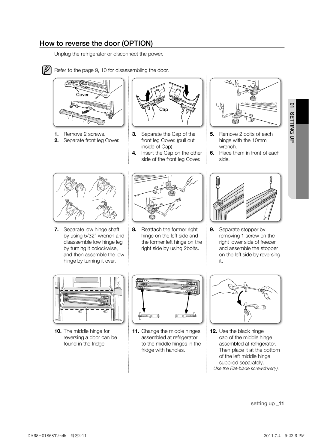 Samsung RF62HEPN1/BWT, RF62HEVB1/BWT manual How to reverse the door Option, Remove 2 screws Separate front leg Cover 