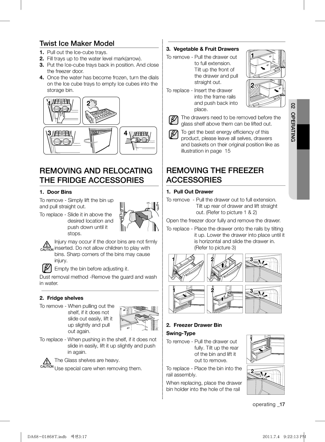 Samsung RF62HEPN1/BWT, RF62HEVB1/BWT manual Removing and Relocating the Fridge Accessories, Removing the Freezer Accessories 