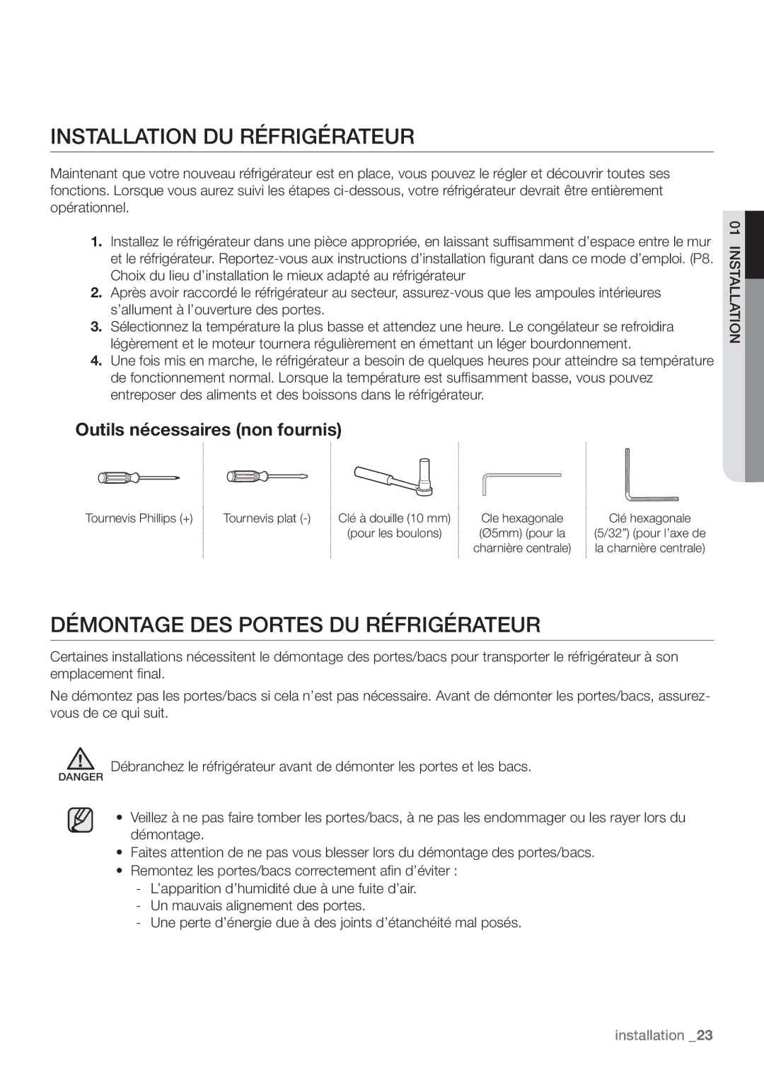 Samsung RF62HEPN1/XEF Installation DU Réfrigérateur, Démontage DES Portes DU Réfrigérateur, Outils nécessaires non fournis 