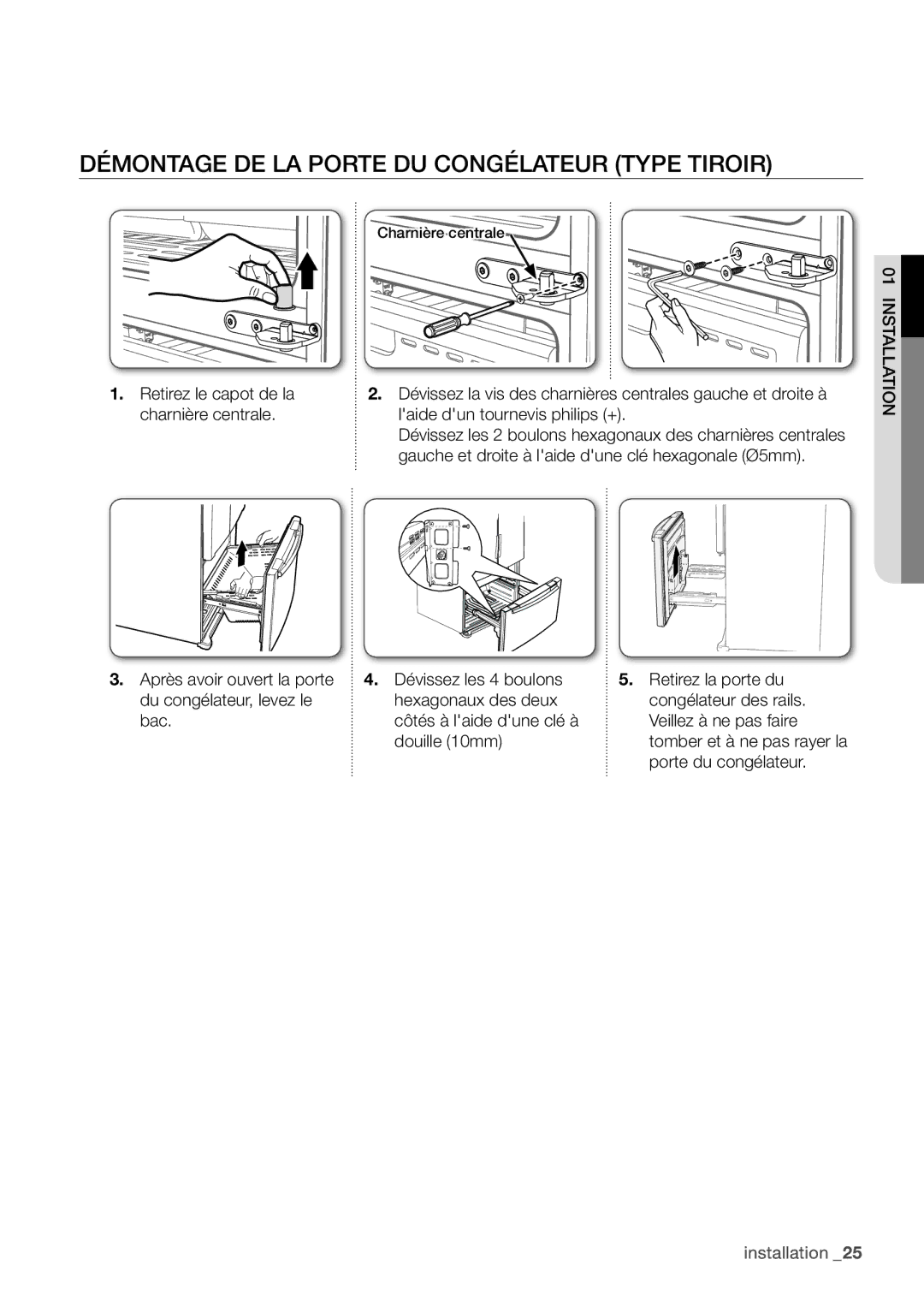 Samsung RF62HEPN1/XEF, RF62QEPN1/XEF manual Démontage DE LA Porte DU Congélateur Type Tiroir 