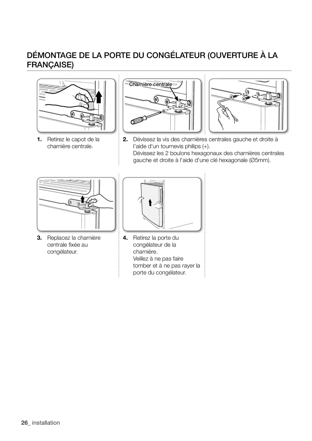 Samsung RF62QEPN1/XEF, RF62HEPN1/XEF manual Retirez le capot de la 