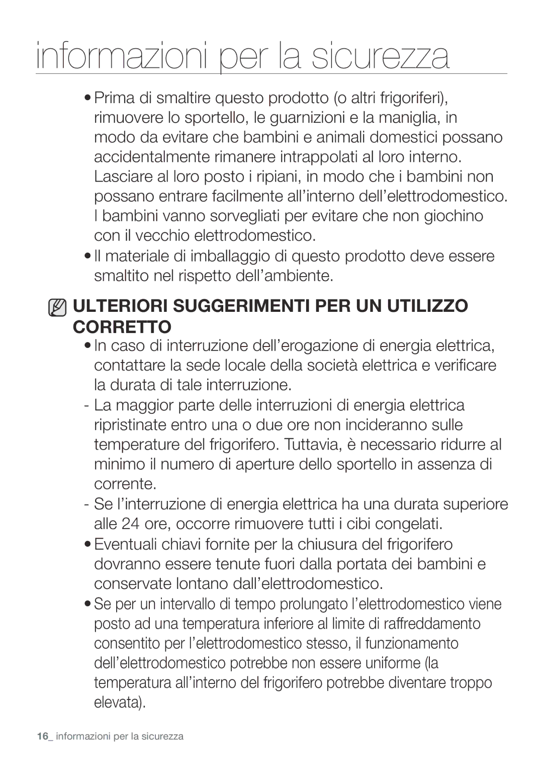 Samsung RF62UBRS1/XES, RF67VBPN1/XES, RF62UBPN1/XES manual Ulteriori Suggerimenti PER UN Utilizzo Corretto 