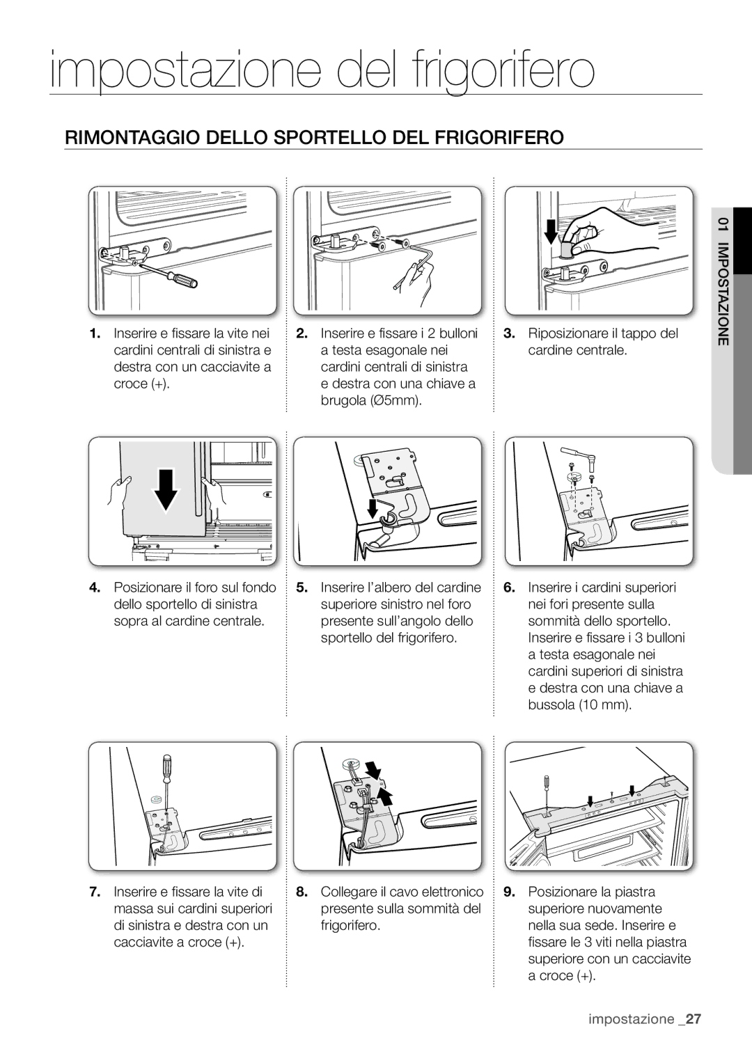 Samsung RF67VBPN1/XES, RF62UBRS1/XES, RF62UBPN1/XES manual Impostazione del frigorifero 