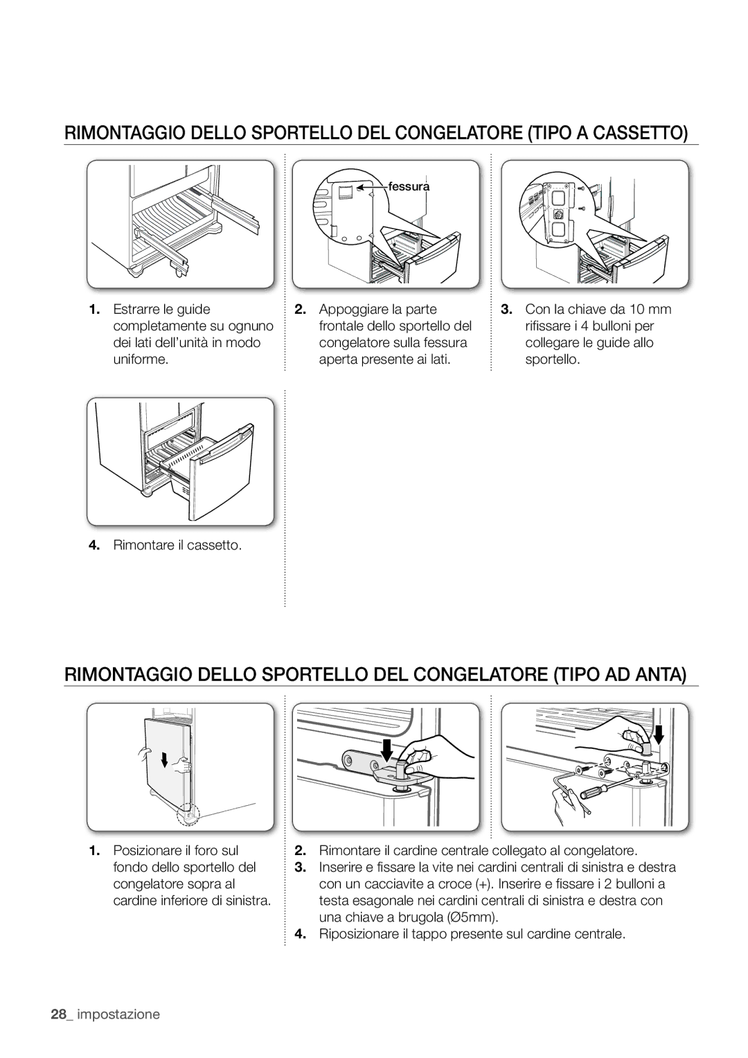 Samsung RF62UBRS1/XES, RF67VBPN1/XES, RF62UBPN1/XES manual Rimontaggio Dello Sportello DEL Congelatore Tipo AD Anta 