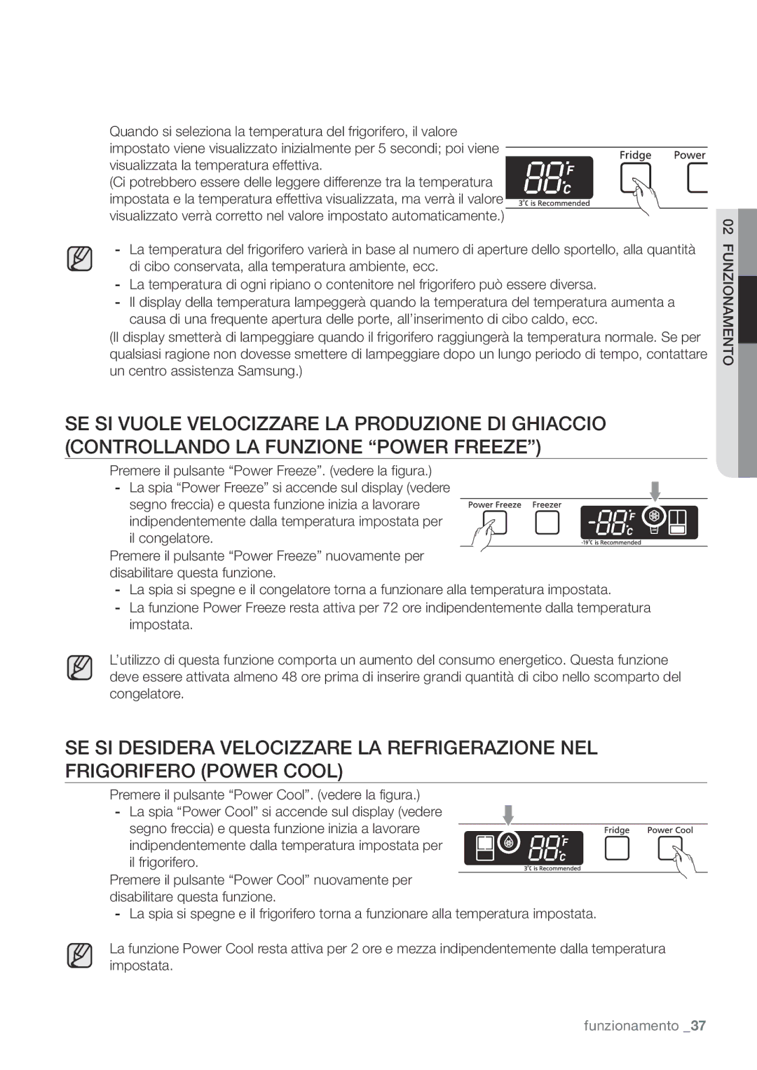 Samsung RF62UBRS1/XES, RF67VBPN1/XES, RF62UBPN1/XES manual Funzionamento 