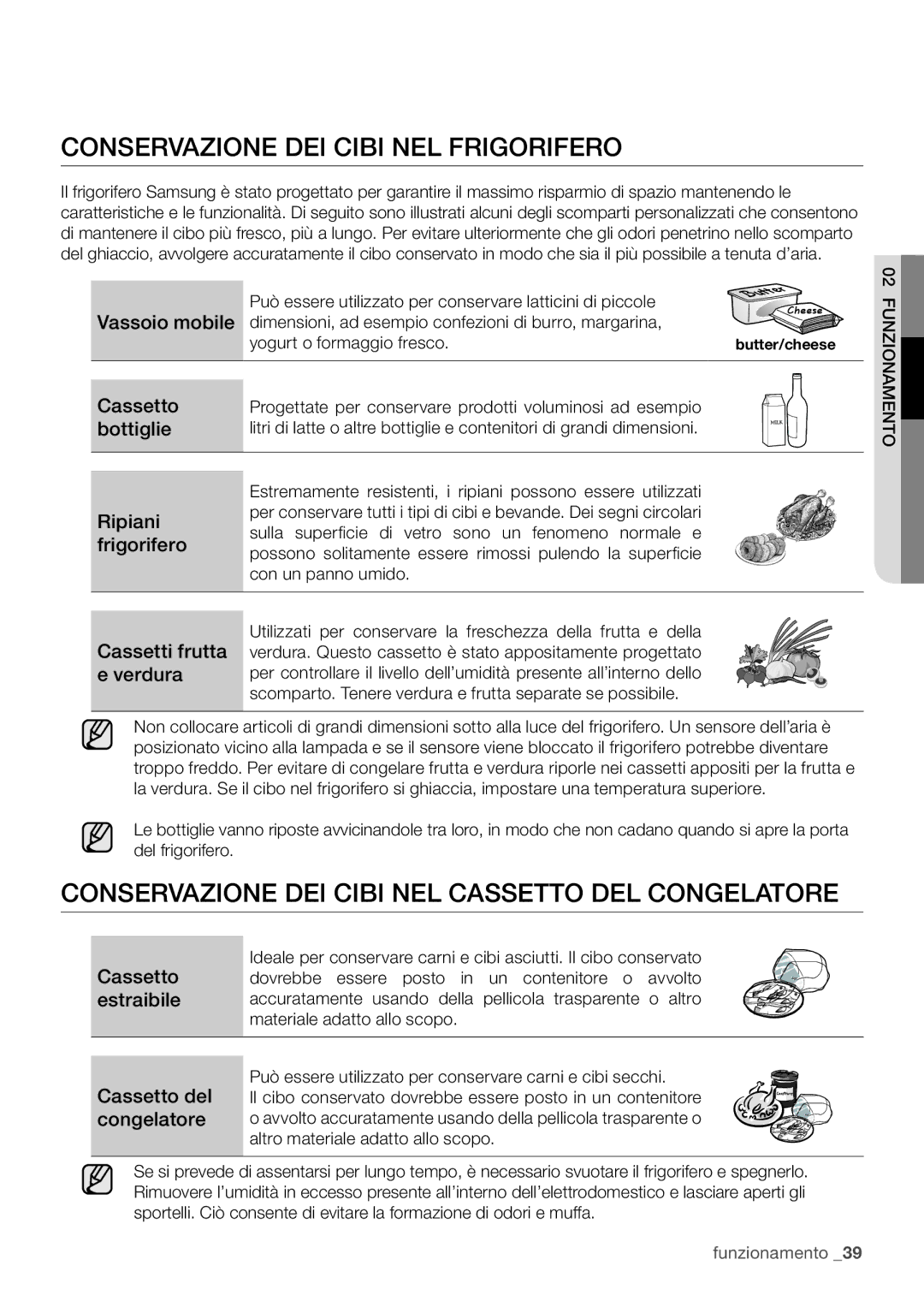 Samsung RF67VBPN1/XES manual Conservazione DEI Cibi NEL Frigorifero, Conservazione DEI Cibi NEL Cassetto DEL Congelatore 