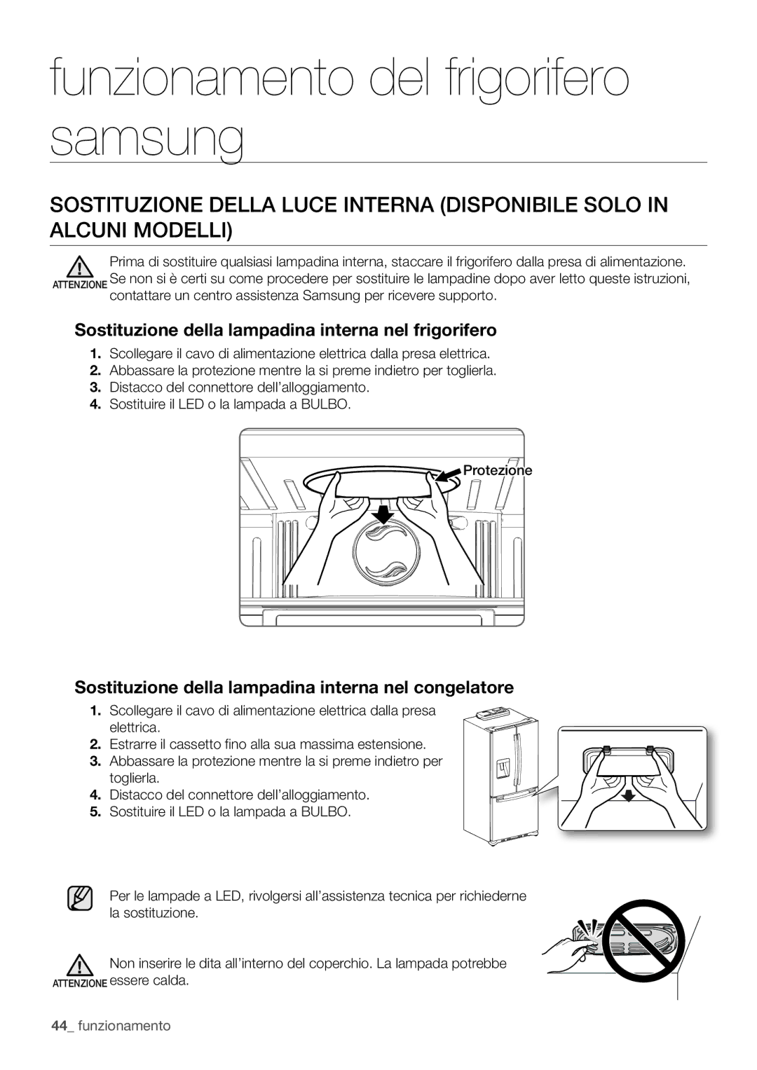 Samsung RF62UBPN1/XES, RF67VBPN1/XES, RF62UBRS1/XES manual Sostituzione della lampadina interna nel frigorifero 