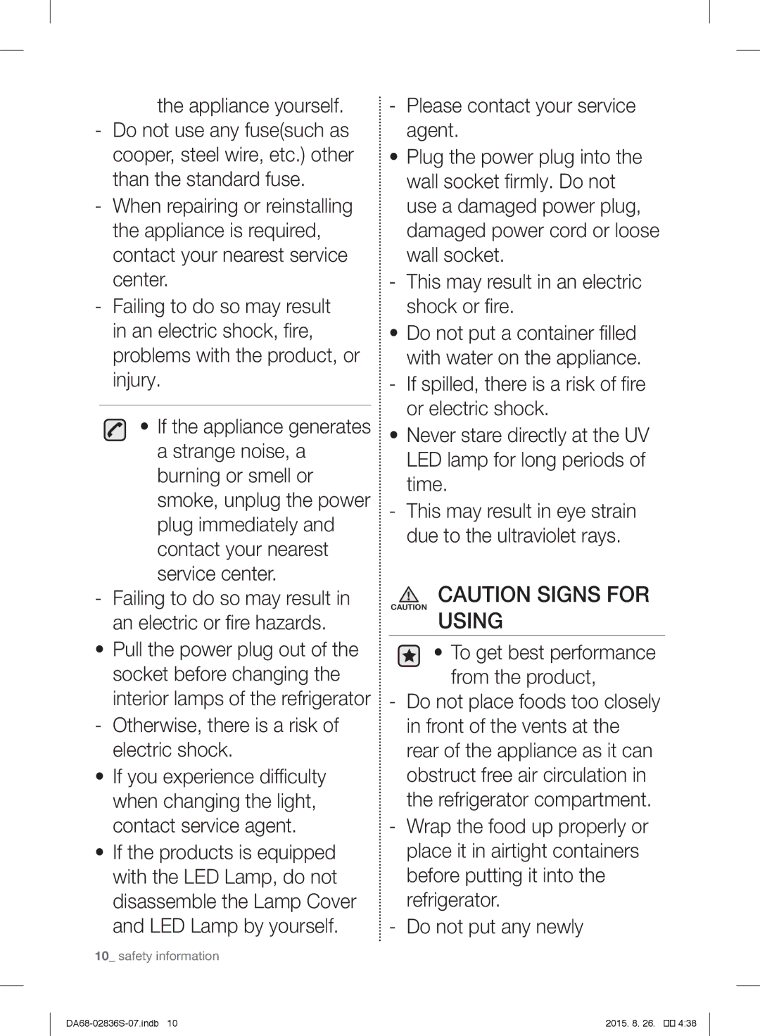 Samsung RF858QALASL/ML manual Otherwise, there is a risk of electric shock, To get best performance from the product 