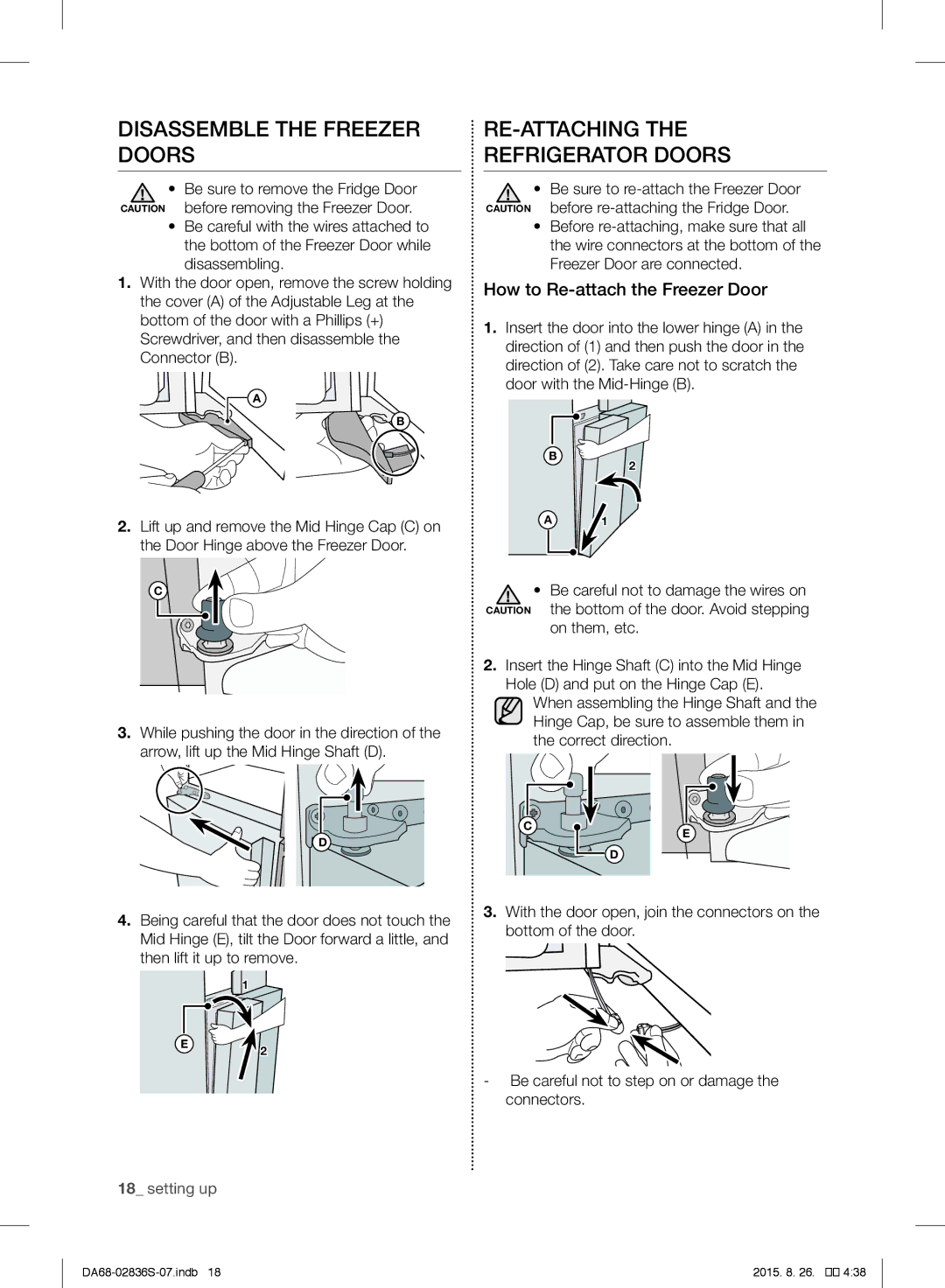 Samsung RF858QALASL/ML Disassemble the Freezer Doors, RE-ATTACHING Refrigerator Doors, How to Re-attach the Freezer Door 