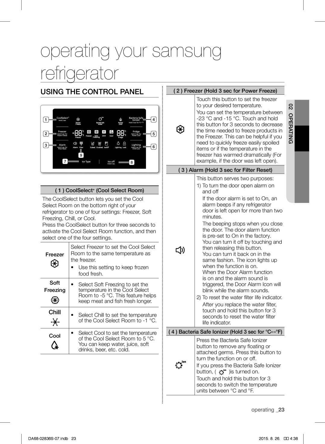 Samsung RF858QALASL/ML manual Operating your samsung refrigerator, Using the Control Panel, Chill 