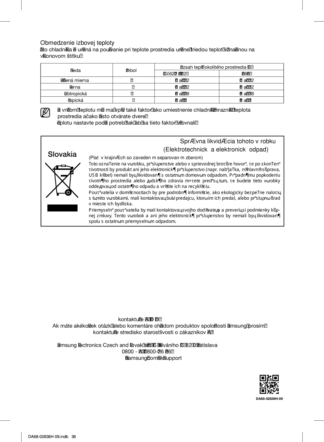 Samsung RF858VALASL/EF manual Slovakia, Obmedzenie izbovej teploty 