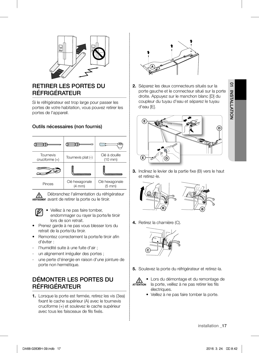 Samsung RF858VALASL/EF manual Retirer LES Portes DU Réfrigérateur, Démonter LES Portes DU Réfrigérateur 