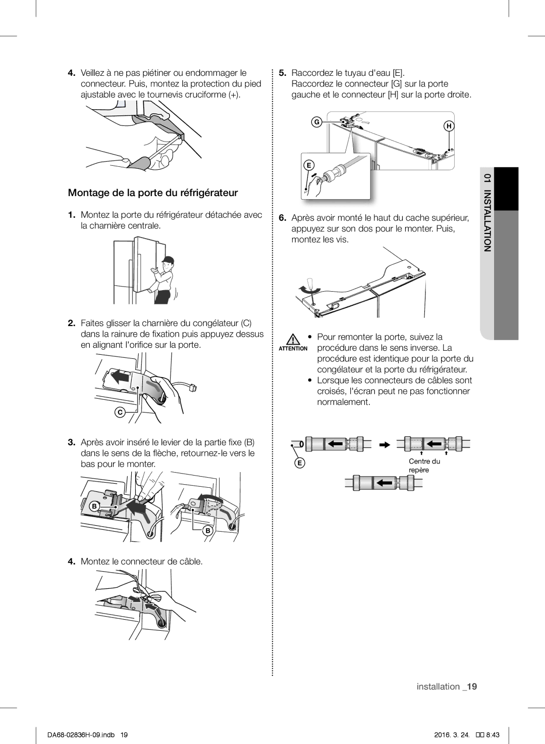 Samsung RF858VALASL/EF manual Montage de la porte du réfrigérateur 