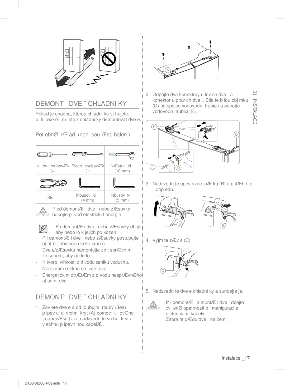 Samsung RF858VALASL/EF manual Demontáž Dveří Chladničky, Potřebné nářadí není součástí balení 