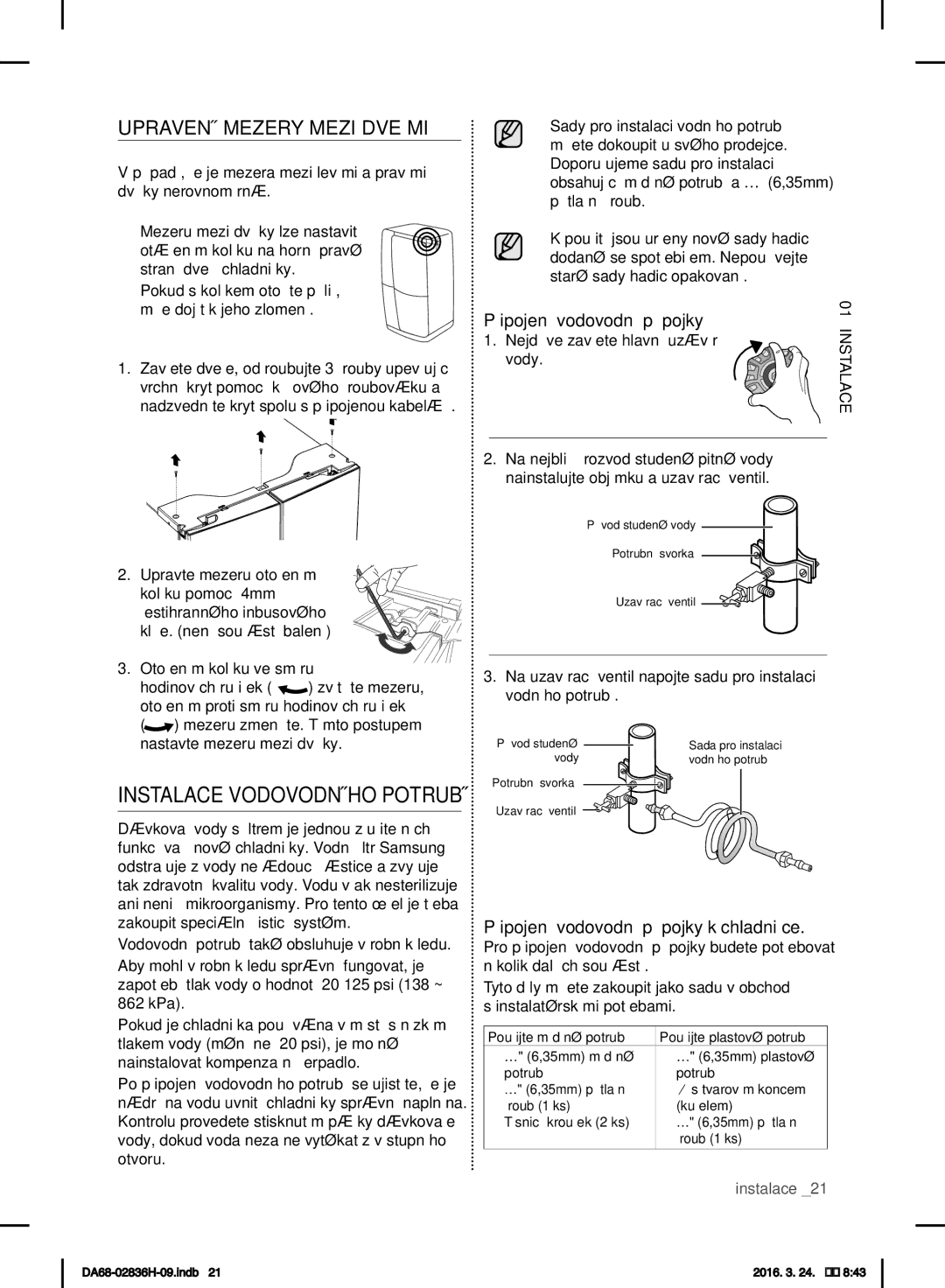 Samsung RF858VALASL/EF manual Upravení Mezery Mezi Dveřmi, Připojení vodovodní přípojky 